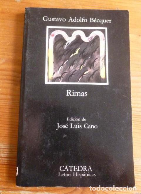 Libros: RIMAS. GUSTAVO ADOLFO BECQUER. CATEDRA 1987 106 pp - - Foto 1