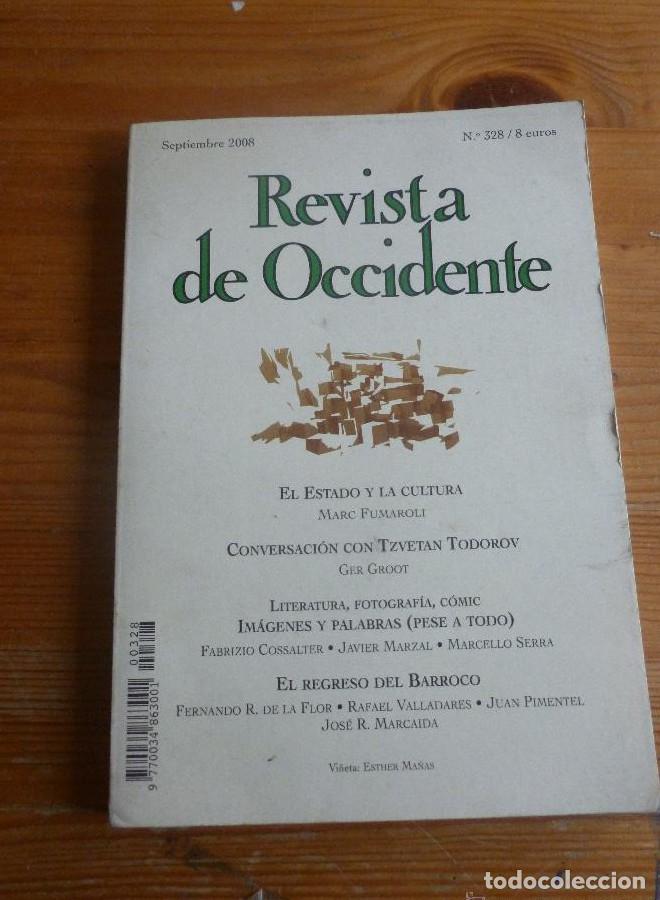 Libros: REVISTA DE OCCIDENTE. SEPTIEMBRE 2008. N&ordm; 328 PAG. EL ESTADO Y LA CULTURA. 157 PAG -