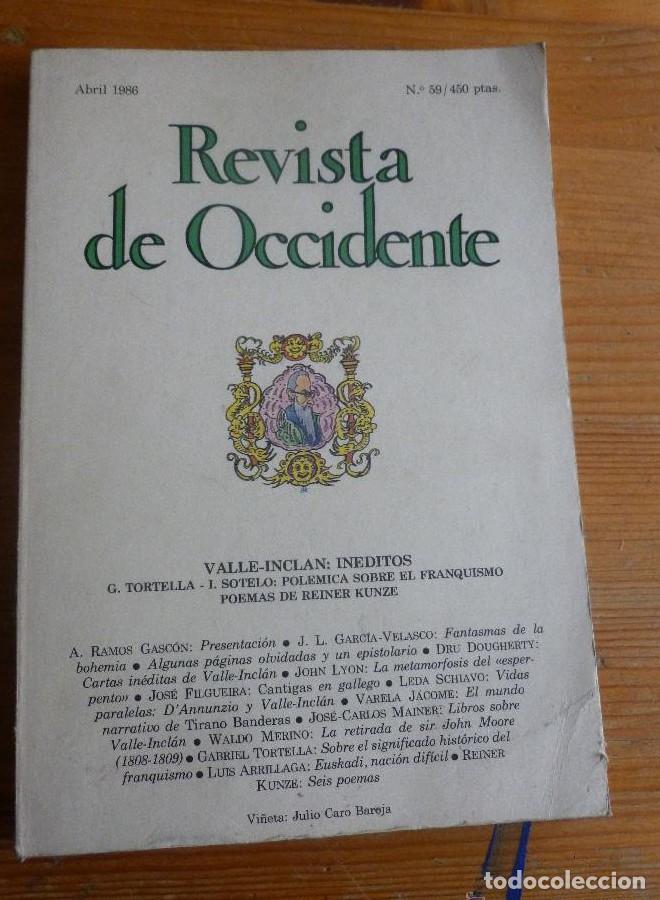 Libros: REVISTA DE OCCIDENTE.ABRIL 1986 . N&ordm; 59. VALLE INCLAN INEDITOS. 150 PAG -