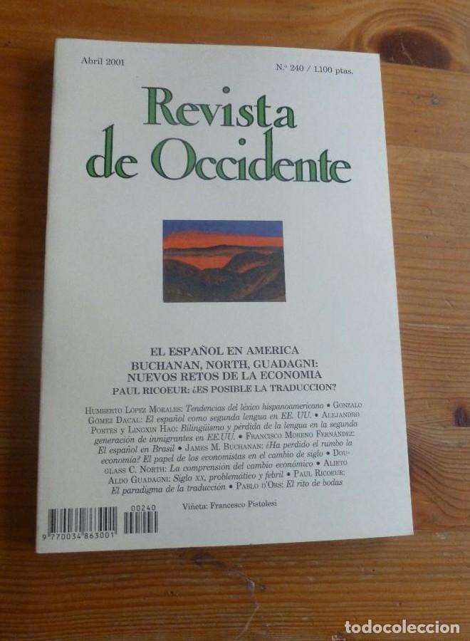 Libros: REVISTA DE OCCIDENTE. ABRIL 2001. BUCHANAN, NORT, GUADAGNI.NUEVOS RETOS ECONOMIA. 196 pp -