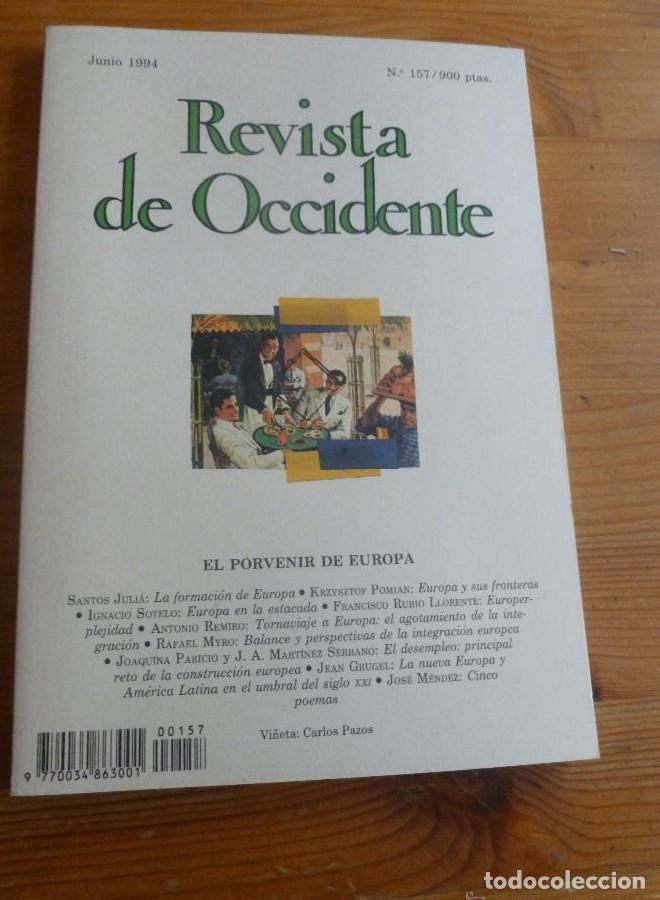 Libros: REVISTA DE OCCIDENTE. JUNIO 1994. n&ordm; 157 EL PORVENIR DE EUROPA 156 pp -