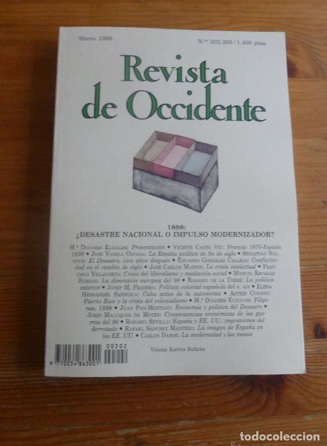 Libros: REVISTA DE OCCIDENTE. MARZO 1998. N&ordm; 202-203. 1898 DESTRE NACIONAL O IMPULSO MODERNIZADOR 306 pp -