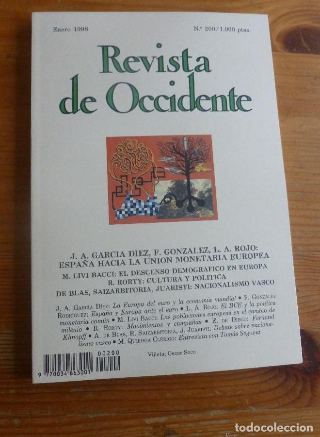 Libros: REVISTA DE OCCIDENTE. ENERO 1998. N&ordm; 200. DIEZ, GONZALEZ,ROJO. UNION MONTERIA EUROPEA. 152pp -