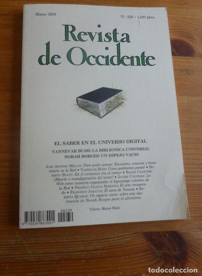 Libros: REVISTA DE OCCIDENTE. MARZO 2001. N&ordm; 239. EL SABER EN EL UNIVERSO DIGITAL. 154 pp -