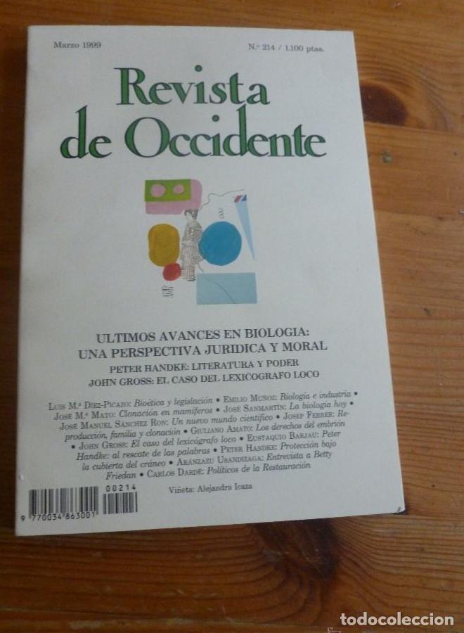 Libros: REVISTA DE OCCIDENTE. MARZO 1999. N&ordm; 214. ULTIMOS AVANCES EN BIOLOGIA.PERSPECTIVA JURIDICA Y MORAL -