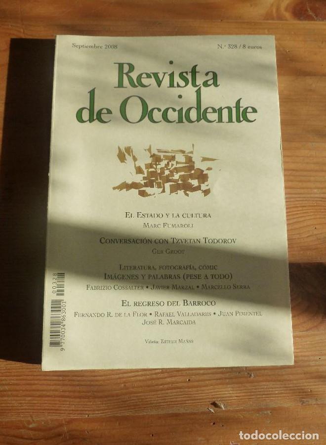 Libros: REVISTA DE OCCIDENTE. SEPTIEMBRE 2008. N&ordm; 328 PAG. EL ESTADO Y LA CULTURA. 157 PAG -