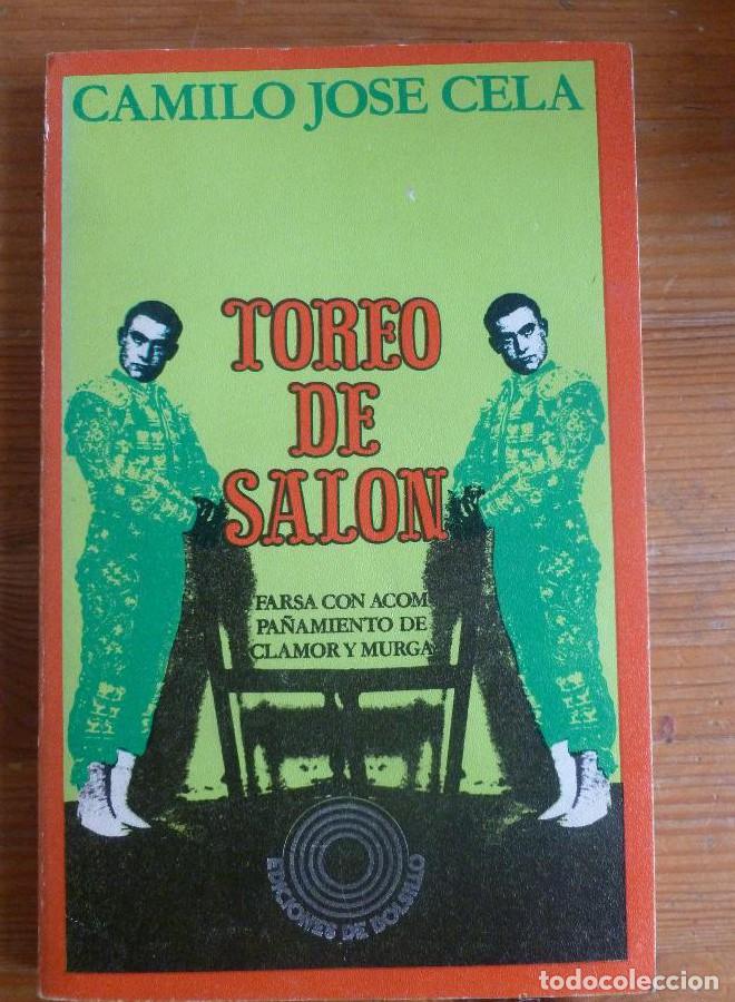 Libros: TOREODE SALON. CAMILO JOSE CELA. EDICIONES DE BOLSILLO 1972 120 PAG -