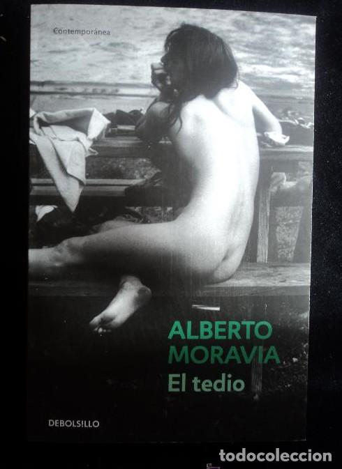 Libros: EL TEDIO. ALBERTO MORAVIA. DEBOLSILLO 2010 314 PAG - - Foto 1