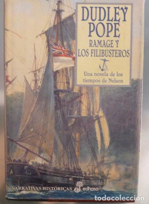 Libros: REMAGE Y LOS FILIBUSTEROS. DUDLEY POPE. EDHASA. 1&ordm; ed 2002 499pp - - Foto 1