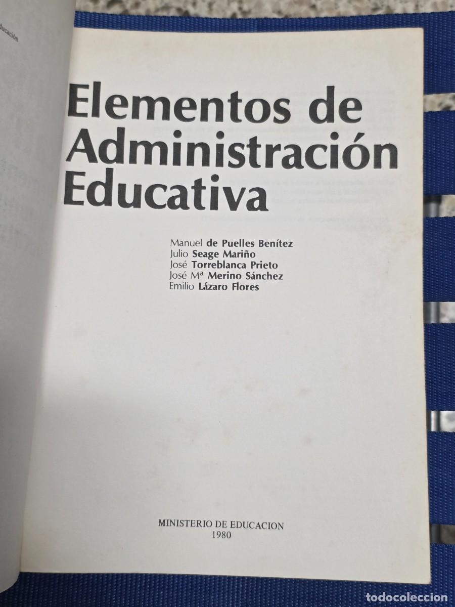 Libros: Elementos De Administraci&oacute;n Educativa - Foto 2
