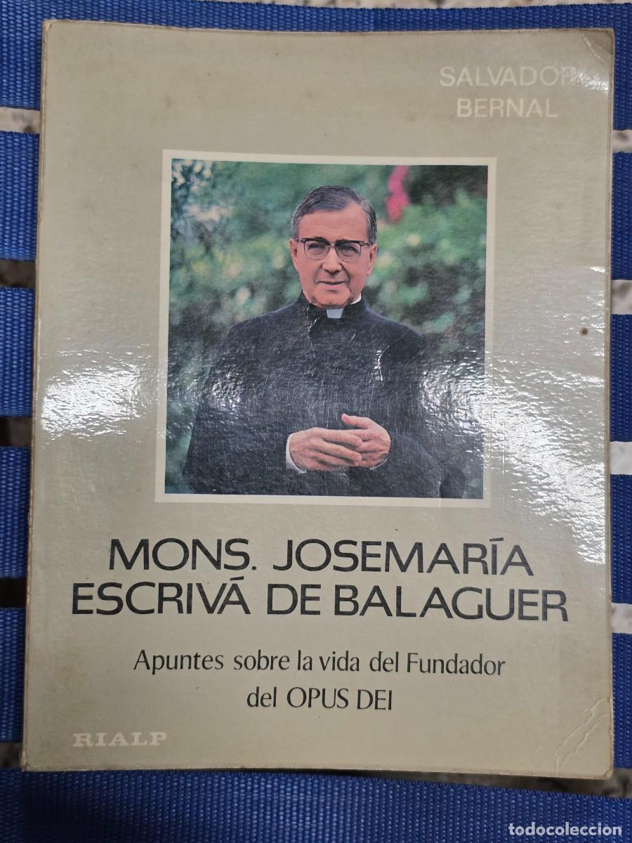 Libros: Mons. Josemaria Escriv&aacute; de Balaguer - Foto 1