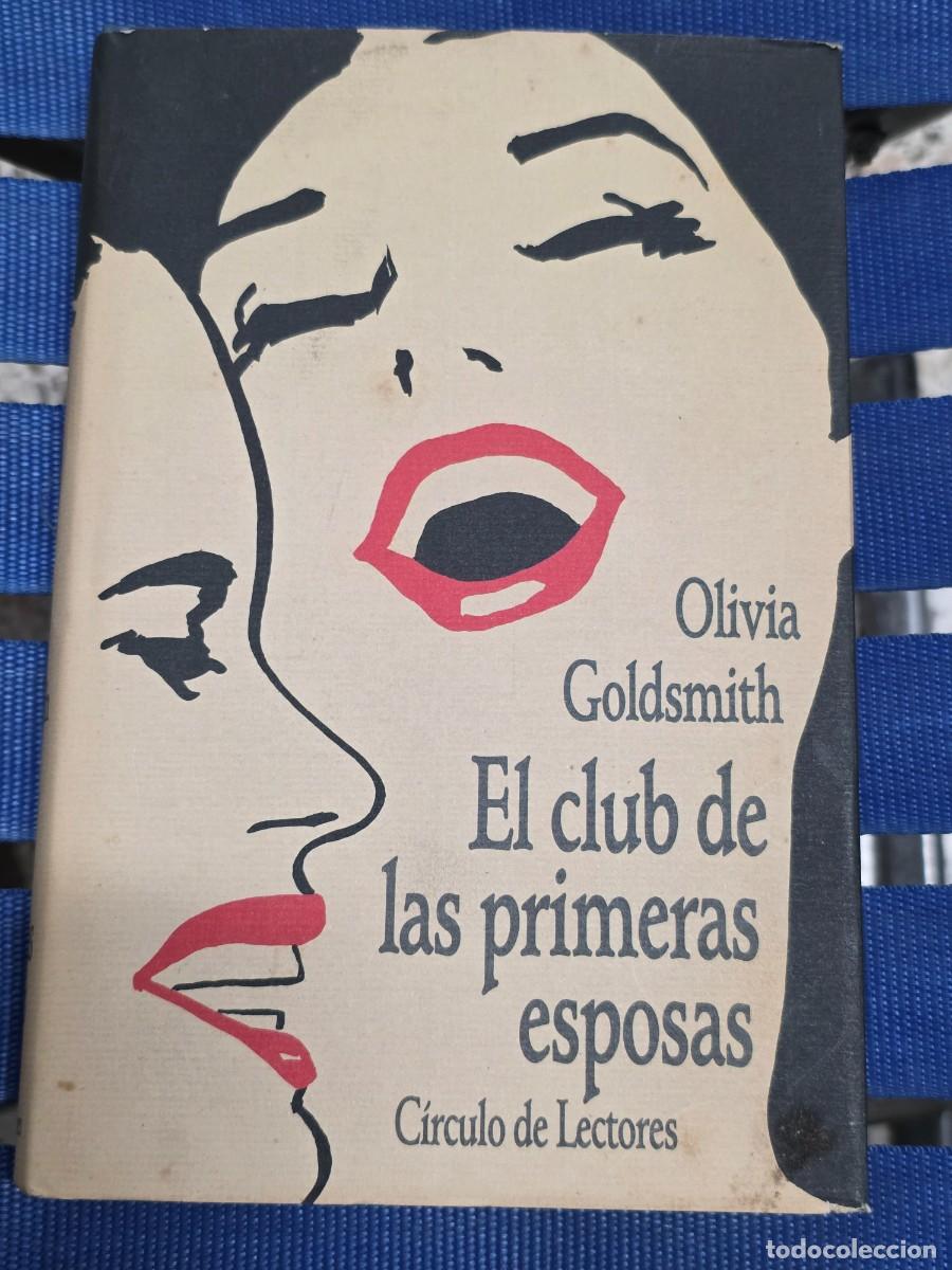 Libros: El Club De Las Primeras Esposas - - Foto 1