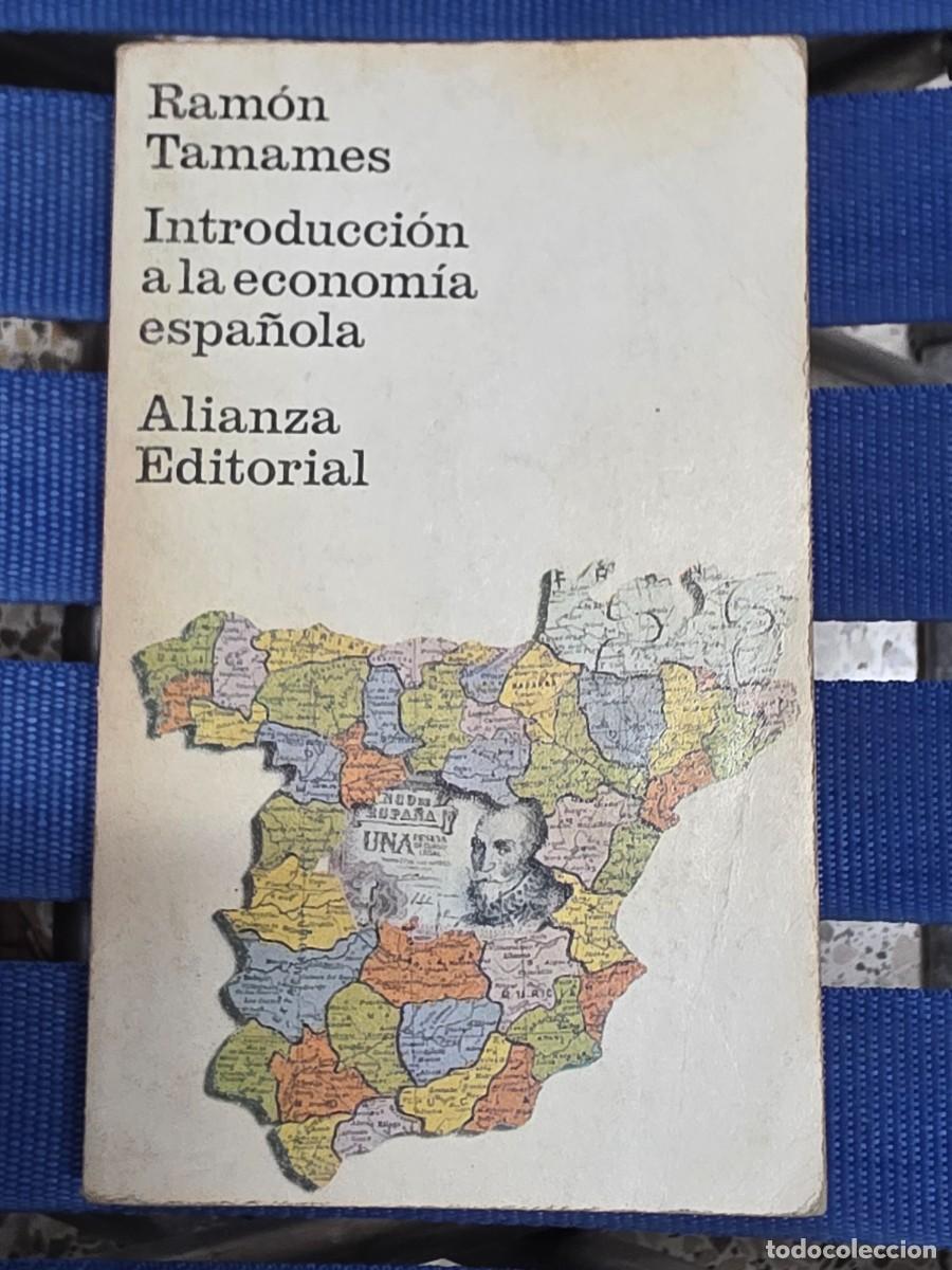 Libros: - Introducci&oacute;n A La Econom&iacute;a Espa&ntilde;ola - Foto 1