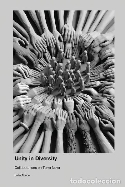 Libros: Unity in Diversity: Collaborations on Terra Nova- 9781779666185 - Foto 1