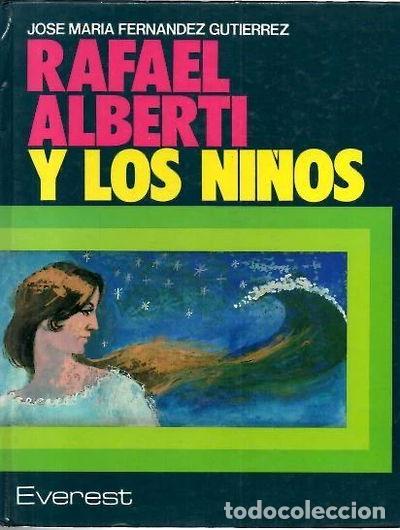 Libros: Rafael Alberti y los ni&ntilde;os- 9788424153861 - Foto 1