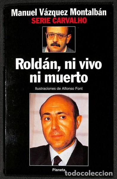 Libros: Rold&aacute;n, ni vivo ni muerto- 9788408012399