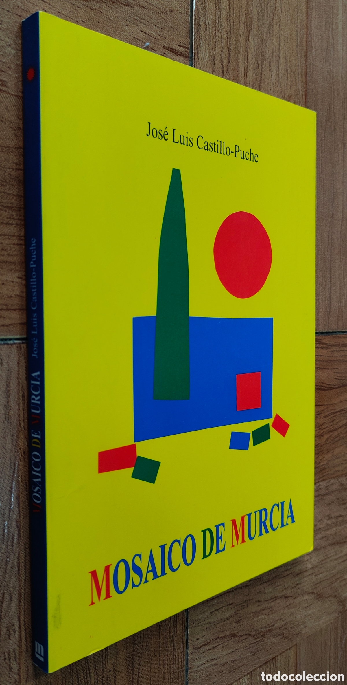 Livros em segunda m&atilde;o: Mosaico de Murcia - Jos&eacute; Luis Castillo-Puche