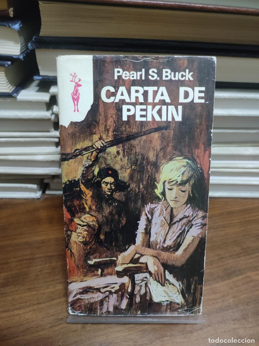 Libros: Carta de Pek&iacute;n Pearl S. Buck - Foto 1