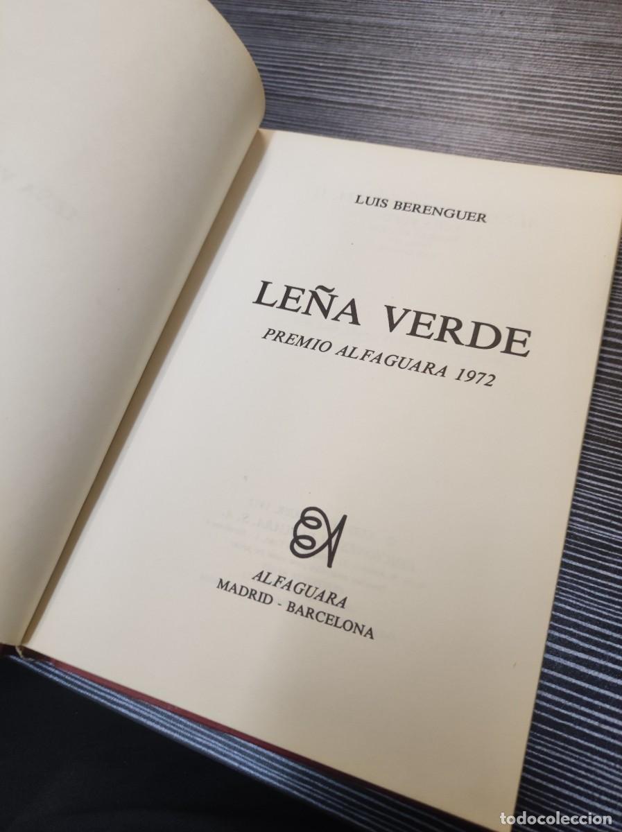 Libros: Le&ntilde;a verde Luis Berenguer Alfaguara - Foto 2