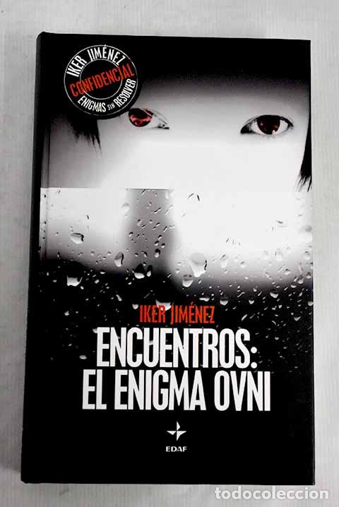 Libros: Encuentros: el enigma ovni.- Jim&eacute;nez, Iker - Foto 1