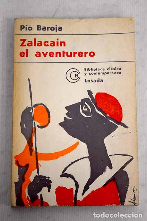 Libros: Zalaca&iacute;n el aventurero.- Baroja, P&iacute;o