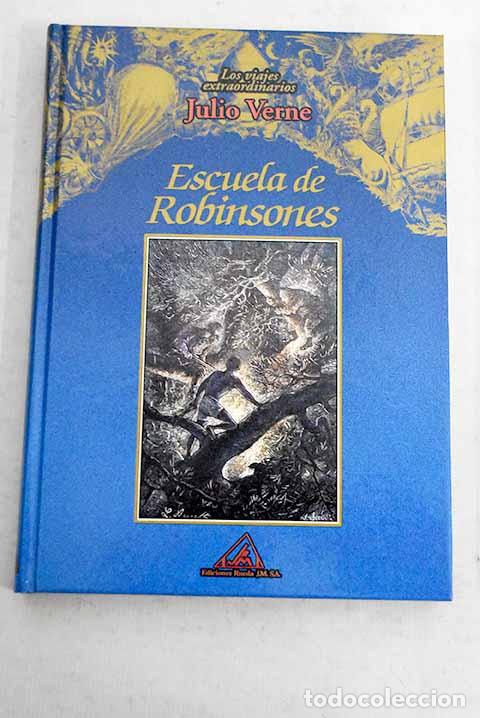 Libros: Escuela de Robinsones.- Verne, Julio - Foto 1
