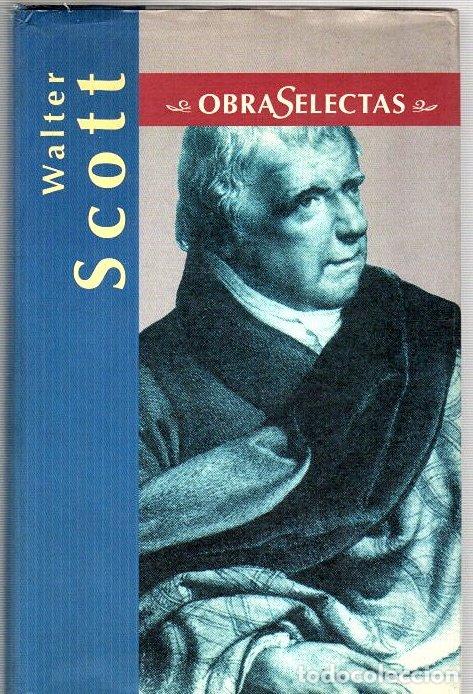 Libros: Obras selectas. Ivanhoe/El pirata - Scott, Walter - Foto 1