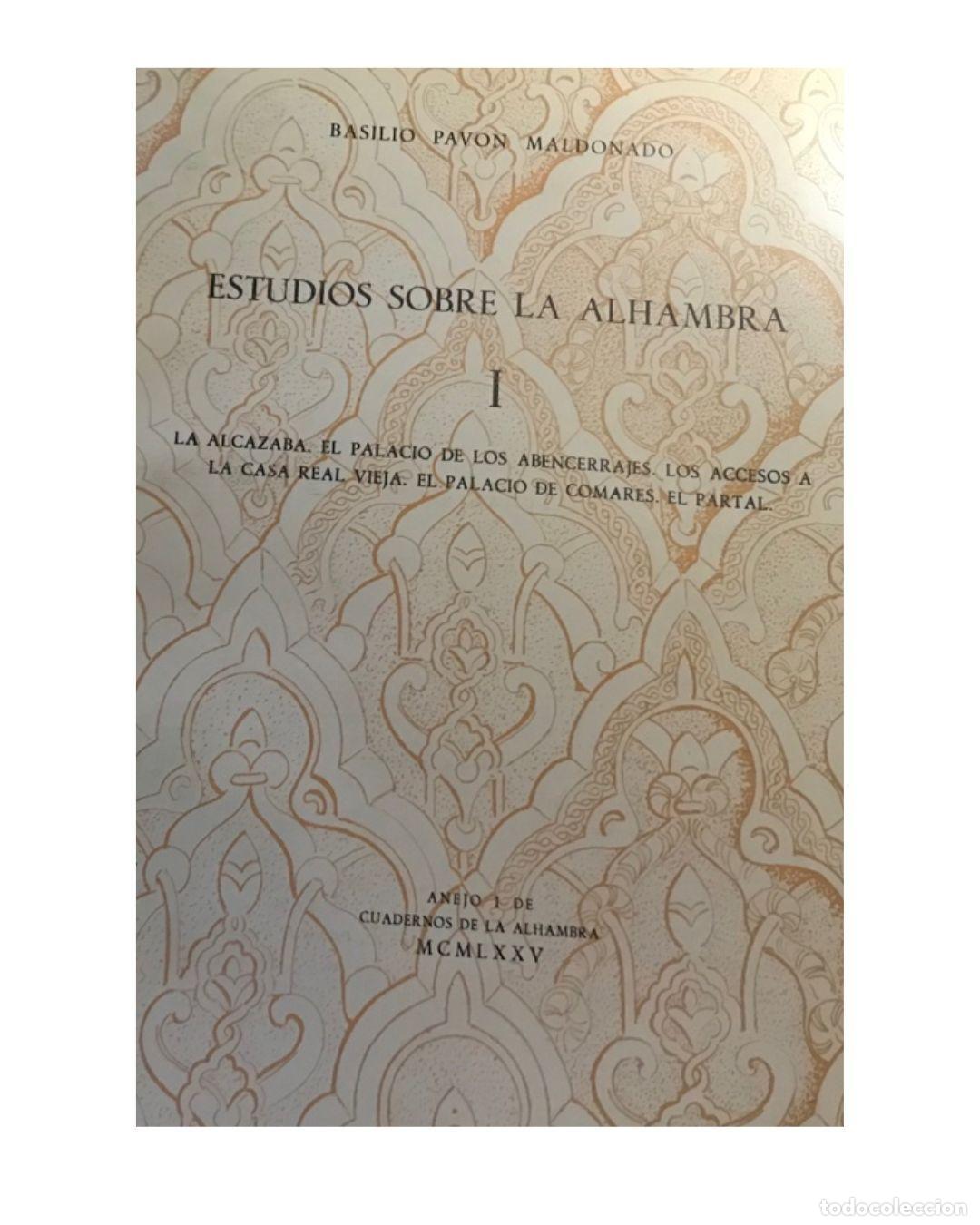 Libros: Estudios sobre la Alhambra. (Tomo 1) - Basilio Pav&oacute;n Maldonado