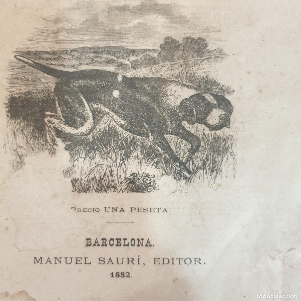 Libros: EL MEJOR PERRO DE MUESTRA . J.T. Cabarrus . 1882 - Foto 2