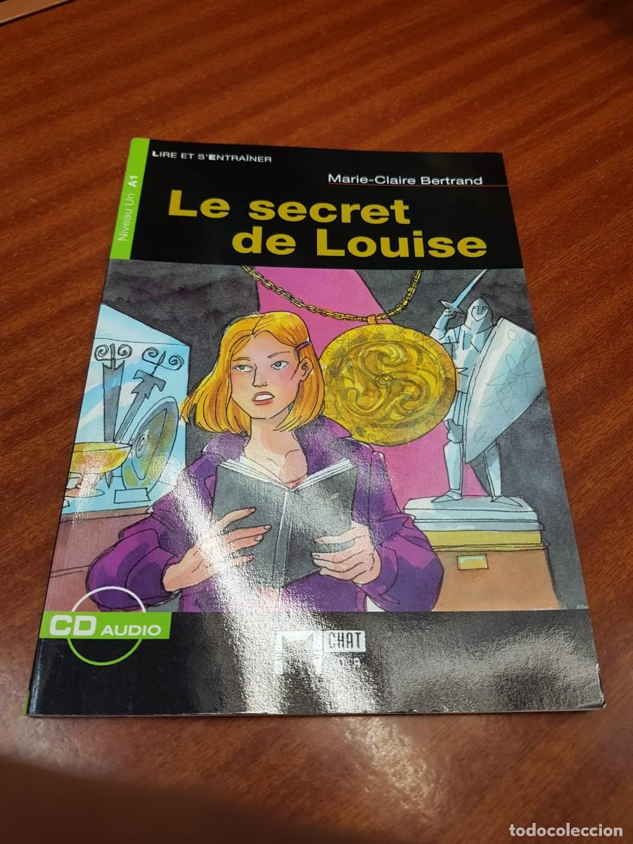 books: LE SECRET DE LOUISE-MARIE-CLARIE BERTRAND
