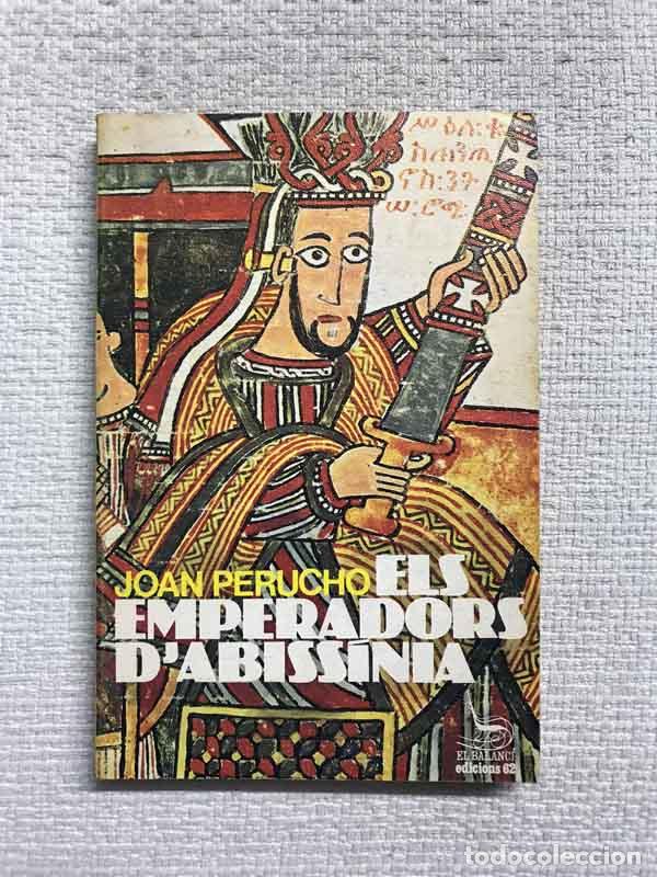 Libros: Els emperadors dAbissinia - Joan Perucho - Foto 1