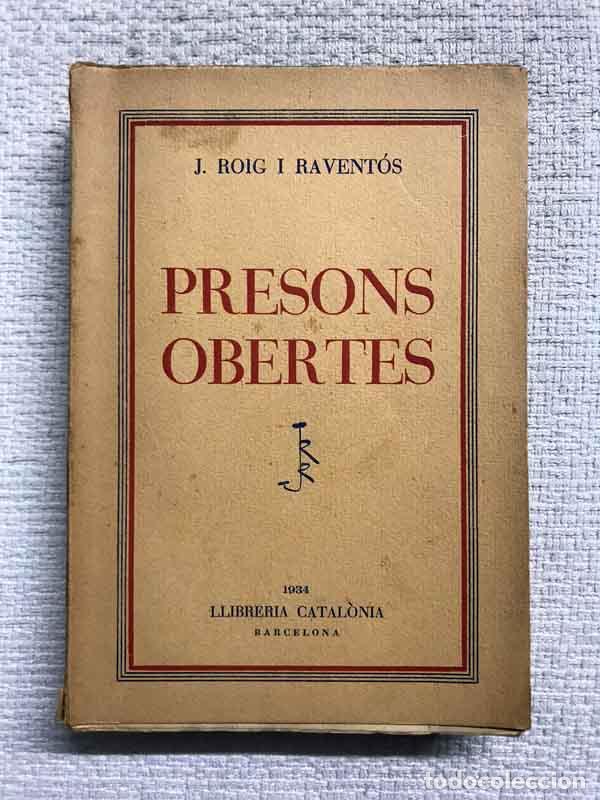 Libros: Presons obertes - J. Roig i Ravent&oacute;s - Foto 1