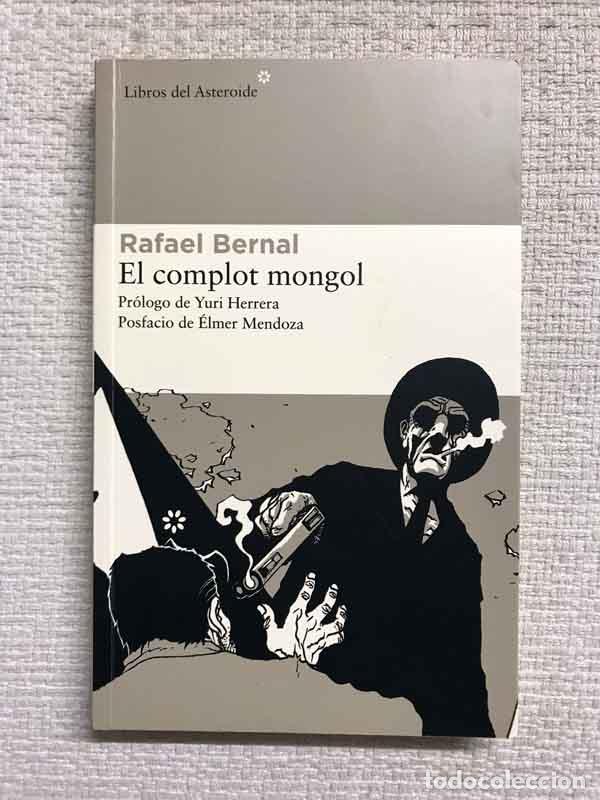 Libros: El complot mongol - Rafael Bernal - Foto 1