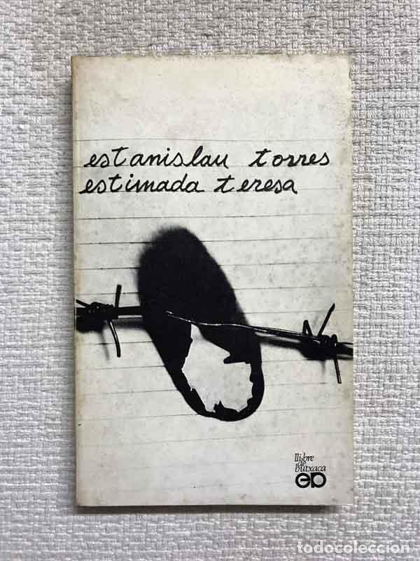 Libros: Estimada Teresa - Estanislau Torres - Foto 1