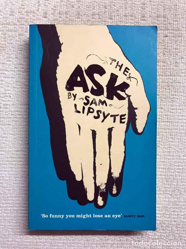 Libros: The Ask - Sam Lipsyte - Foto 1