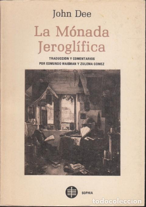 Libros: LA M&Oacute;NADA JEROGL&Iacute;FICA - JOHN DEE - Foto 1