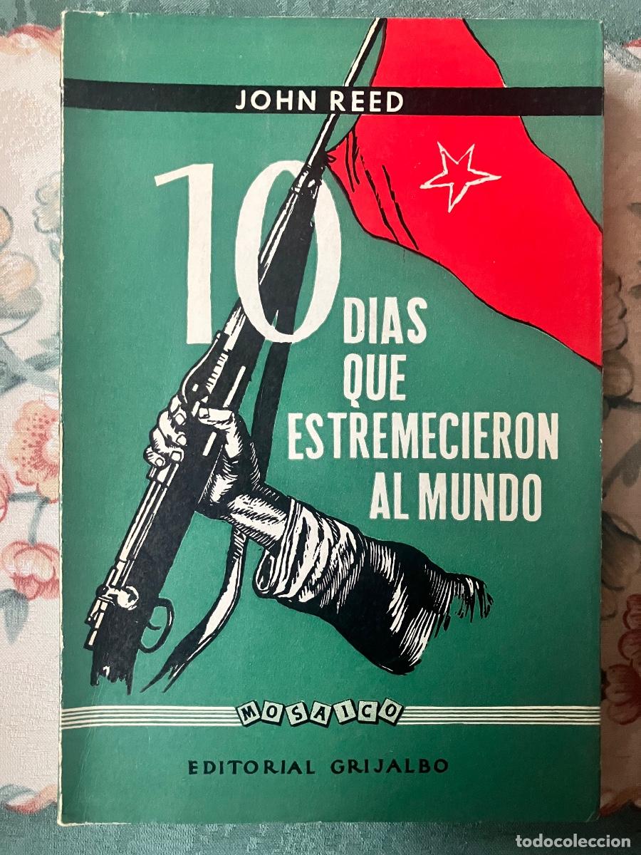 Libros: 10 d&iacute;as que estremecieron al mundo. John Reed - Foto 1
