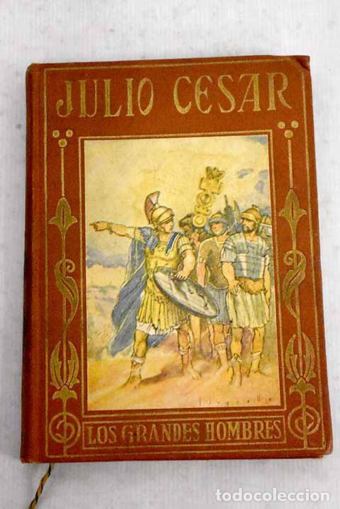 Libros: Julio C&eacute;sar: Vida y hechos.- Morales, Mar&iacute;a Luz - Foto 1