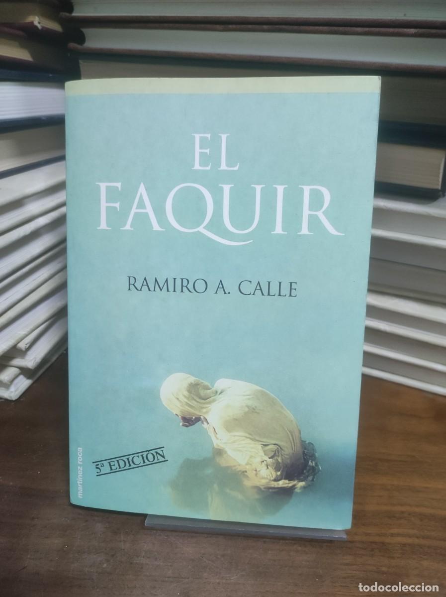 Libros: El Faquir Ramiro A. Calle Mart&iacute;nez Roca - Foto 1