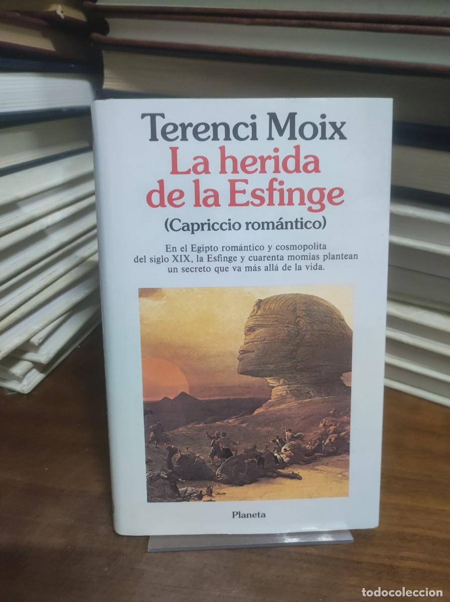 Libros: La Herida de la Esfinge Terenci Moix Planeta - Foto 1