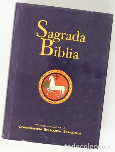 Libros: Sagrada Biblia : versi&oacute;n oficial de la Conferencia Episcopal Espa&ntilde;ola