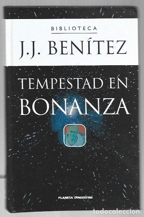 Libros: TEMPESTAD EN BONANZA - J. J. BENITEZ - Foto 1