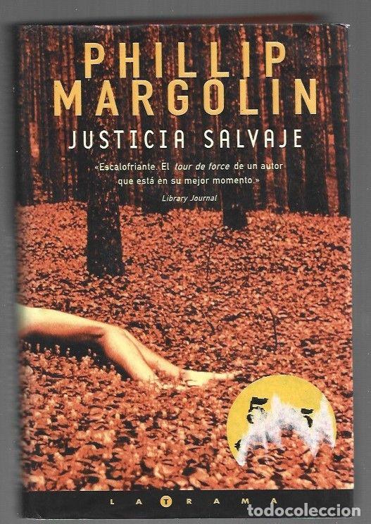 Libros: JUSTICIA SALVAJE - MARGOLIN, PHILLIP - Foto 1