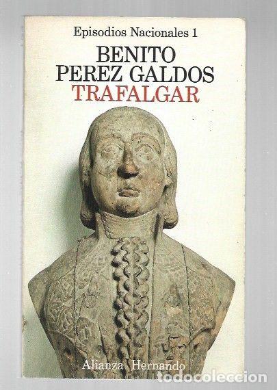 Libros: TRAFALGAR - PEREZ GALDOS, BENITO - Foto 1