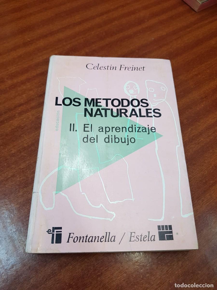 Libros: LOS METODOS NATURALES-CELESTIN FREINET - Foto 1