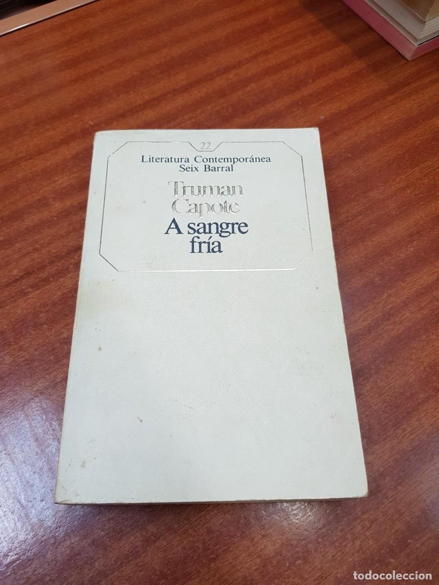 Libros: A SANGRE FRIA-TRUMAN CAPOTE - Foto 1