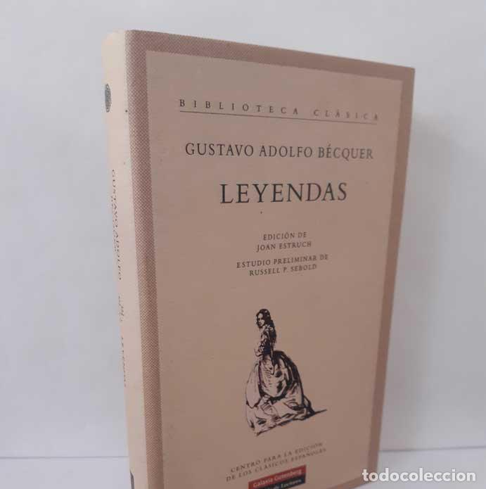 Libros: LEYENDAS - B&Eacute;CQUER, GUSTAVO ADOLFO - ESTRUCH, JUAN (EDICI&Oacute;N) - Foto 1