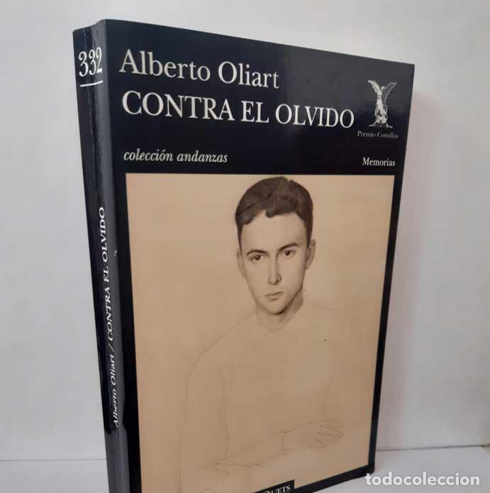 Libros: CONTRA EL OLVIDO - OLIART, ALBERTO - Foto 1