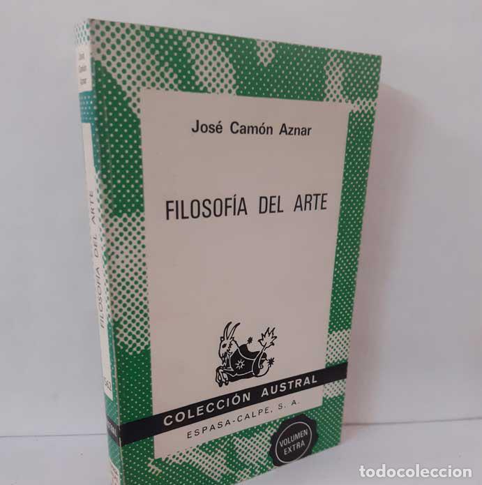 Libros: FILOSOF&Iacute;A DEL ARTE - AZNAR, JOS&Eacute; CAM&Oacute;N - Foto 1