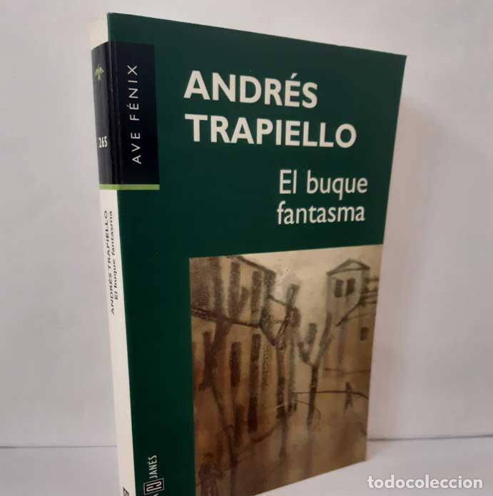 Libros: EL BUQUE FANTASMA - TRAPIELLO, ANDR&Eacute;S - Foto 1